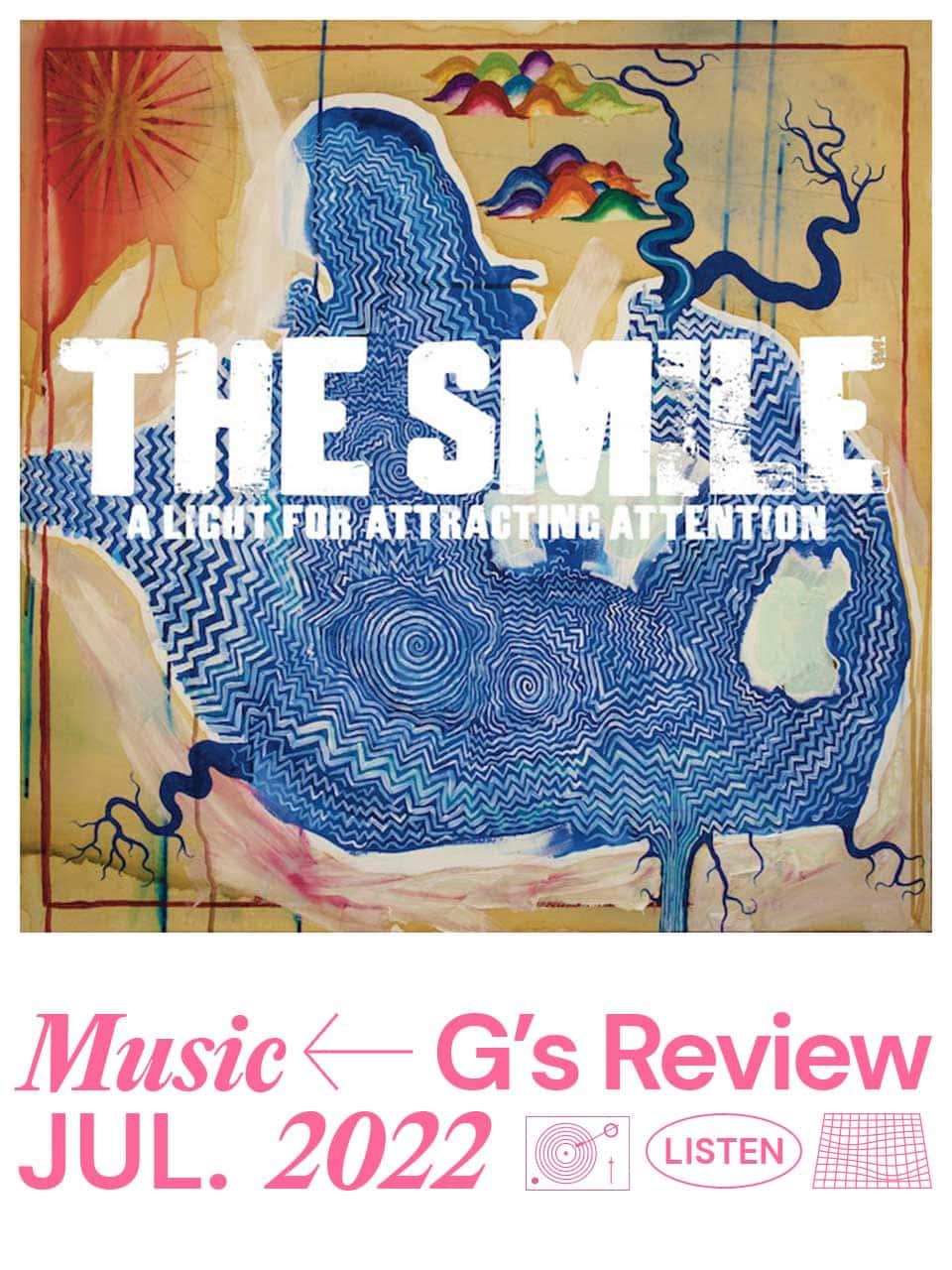 ザ・スマイル、待望のデビュー作『ア・ライト・フォー・アトラクティング・アテンション』|G’s MUSIC REVIEW