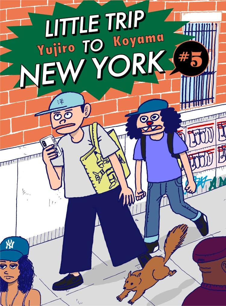 LITTLE TRIP TO NEW YORK｜小山ゆうじろう