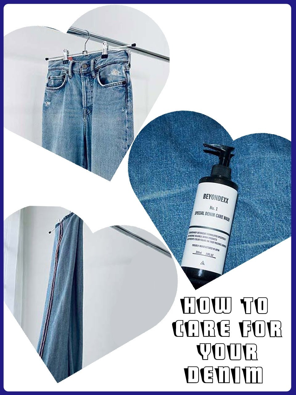 デニムを長く愛用するための3つのケア