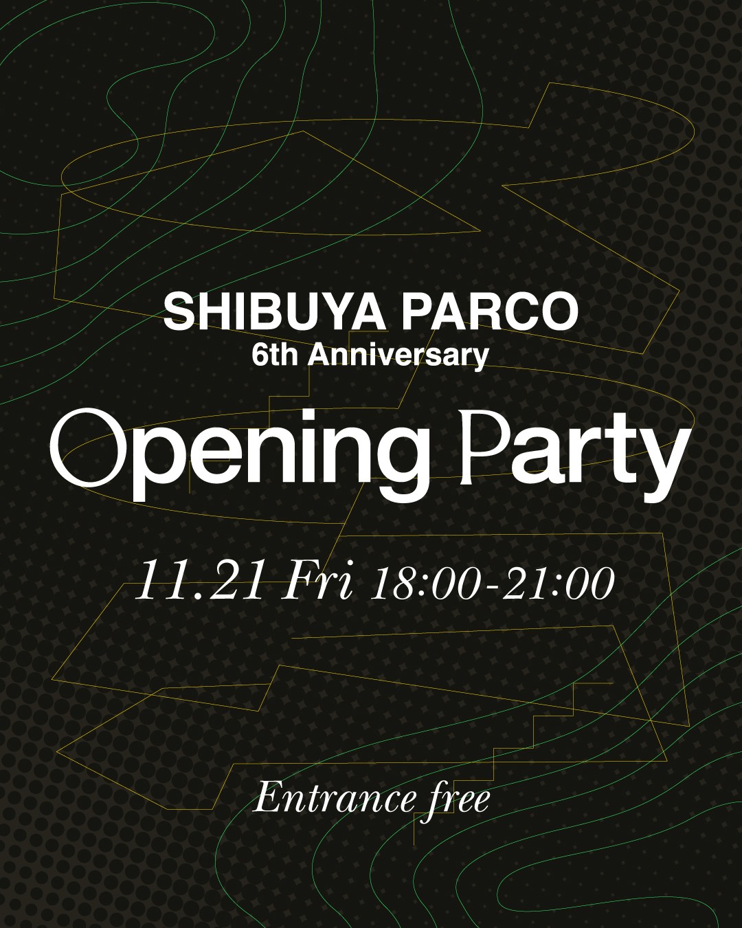 「SHIBUYA PARCO 6th Anniversary」が開催 - Slide:1